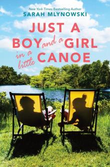Just a Boy and a Girl in a Little Canoe Read online