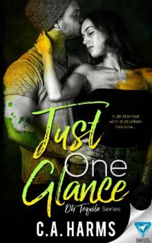 Just One Glance (Oh Tequila Series Book 5)