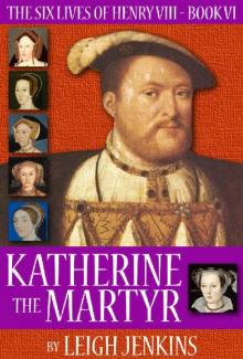 Katherine the Martyr Read online