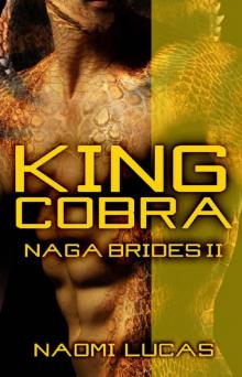 King Cobra (Naga Brides Book 2) Read online