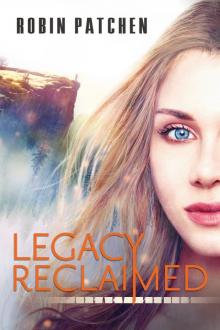 Legacy Reclaimed Read online