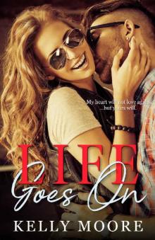 Life Goes On (Epic Love Stories Book 3) Read online