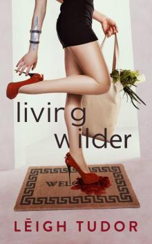 Living Wilder Read online