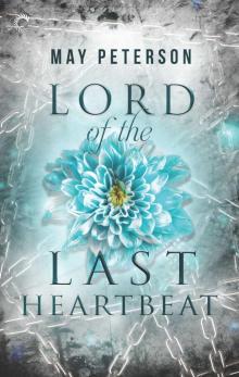 Lord of the Last Heartbeat Read online