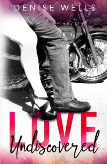 Love Undiscovered (Love in San Soloman Book 2) Read online