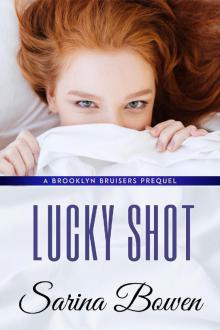 Lucky Shot: A Brooklyn Bruisers Story Read online