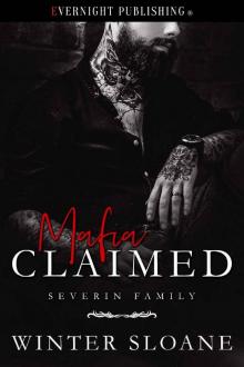 Mafia Claimed (Severin Family Book 3) Read online