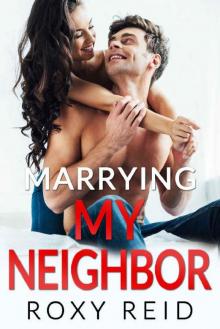 Marrying My Neighbor Read online