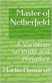 Master of Netherfield Read online