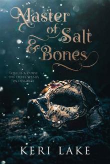 Master of Salt & Bones Read online