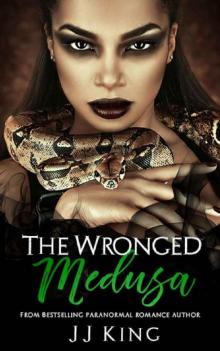 Medusa: The Wronged Read online
