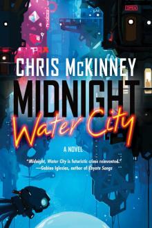 Midnight, Water City Read online