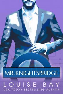 Mr. Knightsbridge (The Mister Series Book 2) Read online