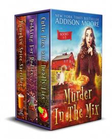 Murder in the Mix Books 1-3 (Murder in the Mix Boxed Set) Read online