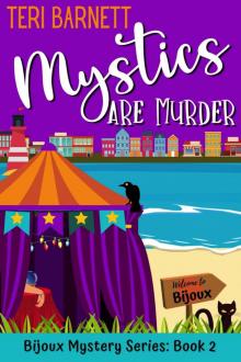 Mystics are Murder (Bijoux Mystery Series Book 2) Read online