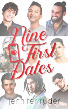 Nine First Dates Read online