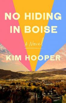 No Hiding in Boise Read online