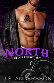 North (Hell's Legacy MC Book 1) Read online