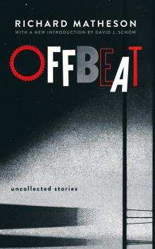 Offbeat: Uncollected Stories Read online
