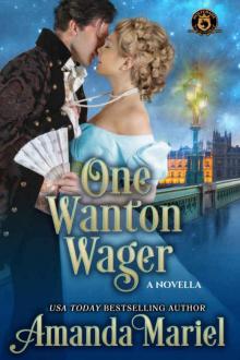 One Wanton Wager Read online