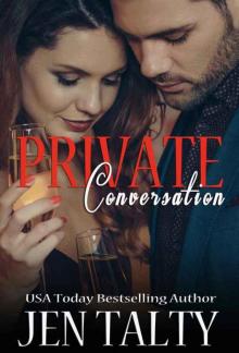 Private Conversation Read online
