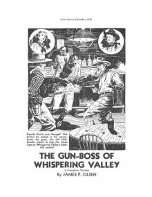 Pulp - Action Stories.38.12.The Gun-boss of Whispering Valley - James P. Olsen (pdf) Read online