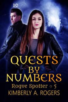 Quests by Numbers (Rogue Spotter Book 5) Read online