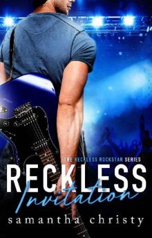 Reckless Invitation (The Reckless Rockstar Series)