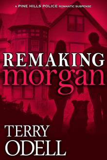 Remaking Morgan Read online