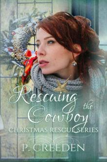 Rescuing the Cowboy Read online