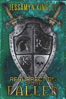 Resurrection Of The Fallen Read online