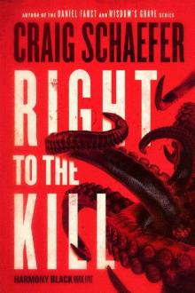 Right to the Kill (Harmony Black Book 5) Read online