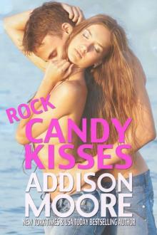 Rock Candy Kisses Read online