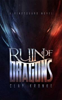 Ruin of Dragons Read online
