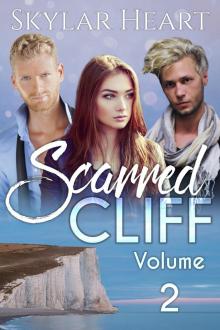 Scarred Cliff Volume 2 Read online