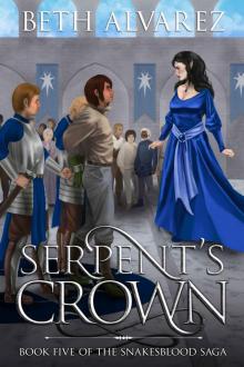 Serpent's Crown (Snakesblood Saga Book 5) Read online