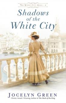 Shadows of the White City Read online