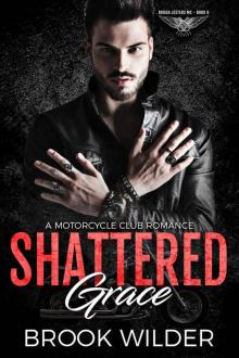 Shattered Grace (Rough Jesters MC Book 9) Read online