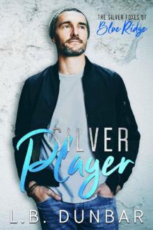 Silver Player: The Silver Foxes of Blue Ridge Read online