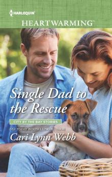 Single Dad to the Rescue Read online