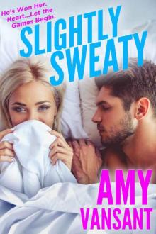 Slightly Sweaty (Slightly Series Book 2) Read online