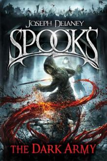 Spook's: The Dark Army Read online