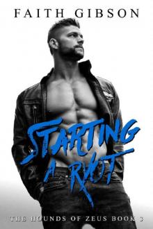 Starting a Ryot (The Hounds of Zeus MC Book 3) Read online