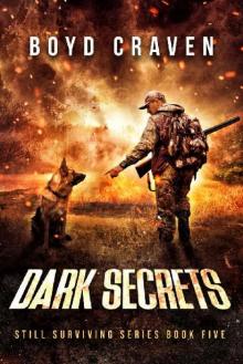 Still Surviving (Book 5): Dark Secrets: Read online