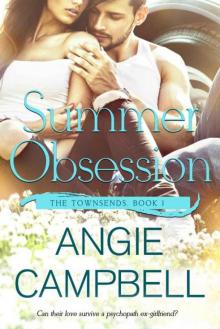 Summer Obsession (The Townsends Book 1) Read online