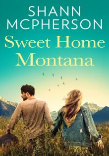 Sweet Home Montana Read online