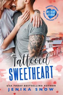 Tattooed Sweetheart: Sweetheart, Colorado Read online
