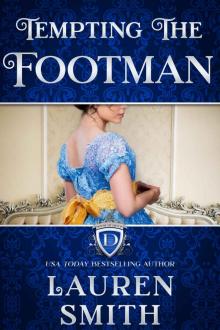 Tempting the Footman: The House of Devon Book 5 Read online
