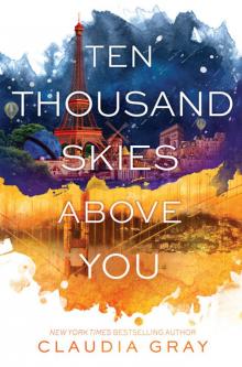 Ten Thousand Skies Above You Read online