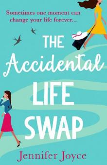 The Accidental Life Swap Read online